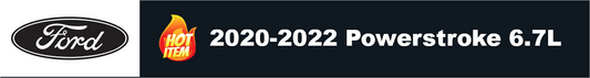 2020-2022 Powerstroke 6.7L